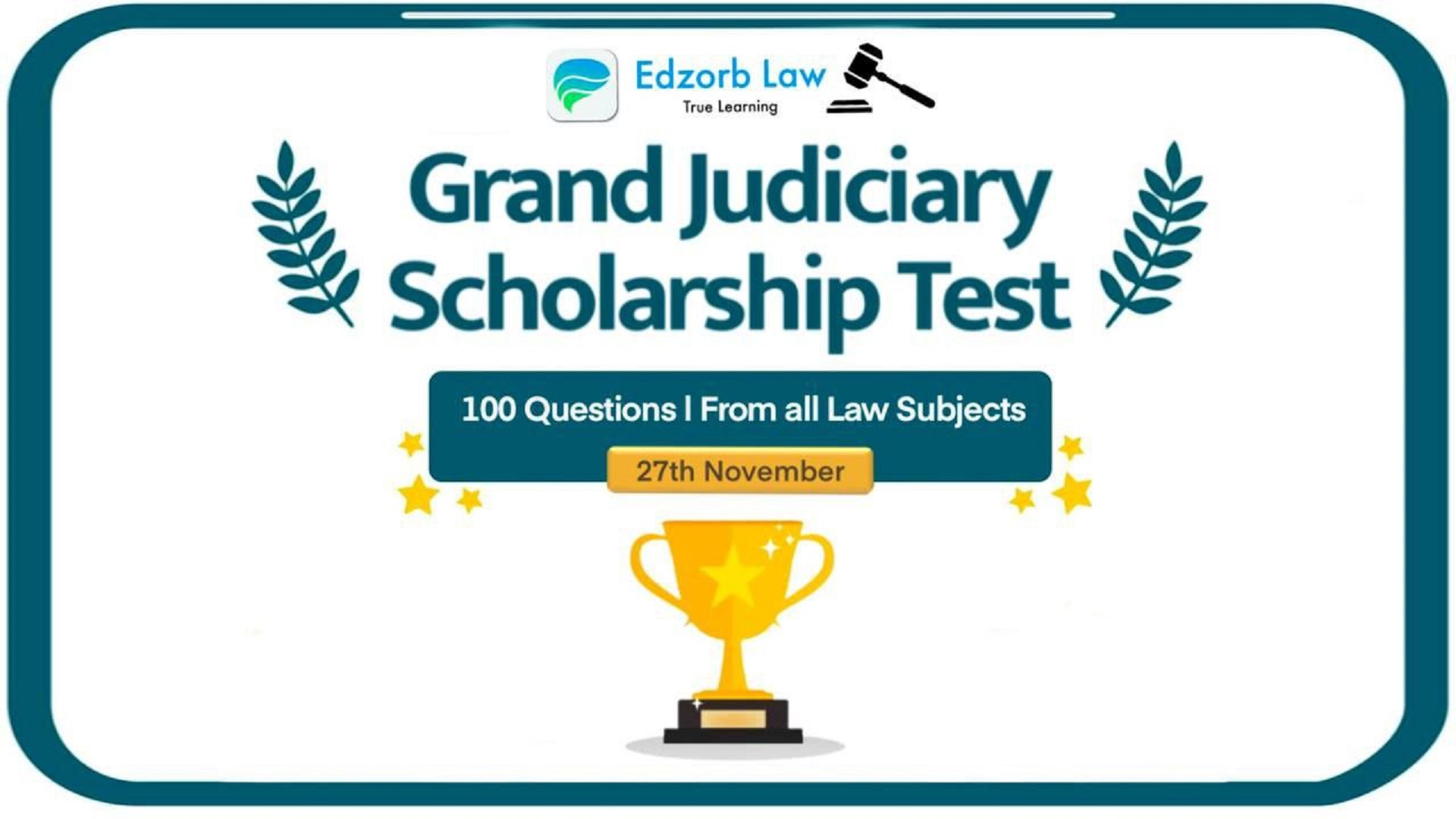FREE GRAND Judiciary Scholarship Test on 27th November