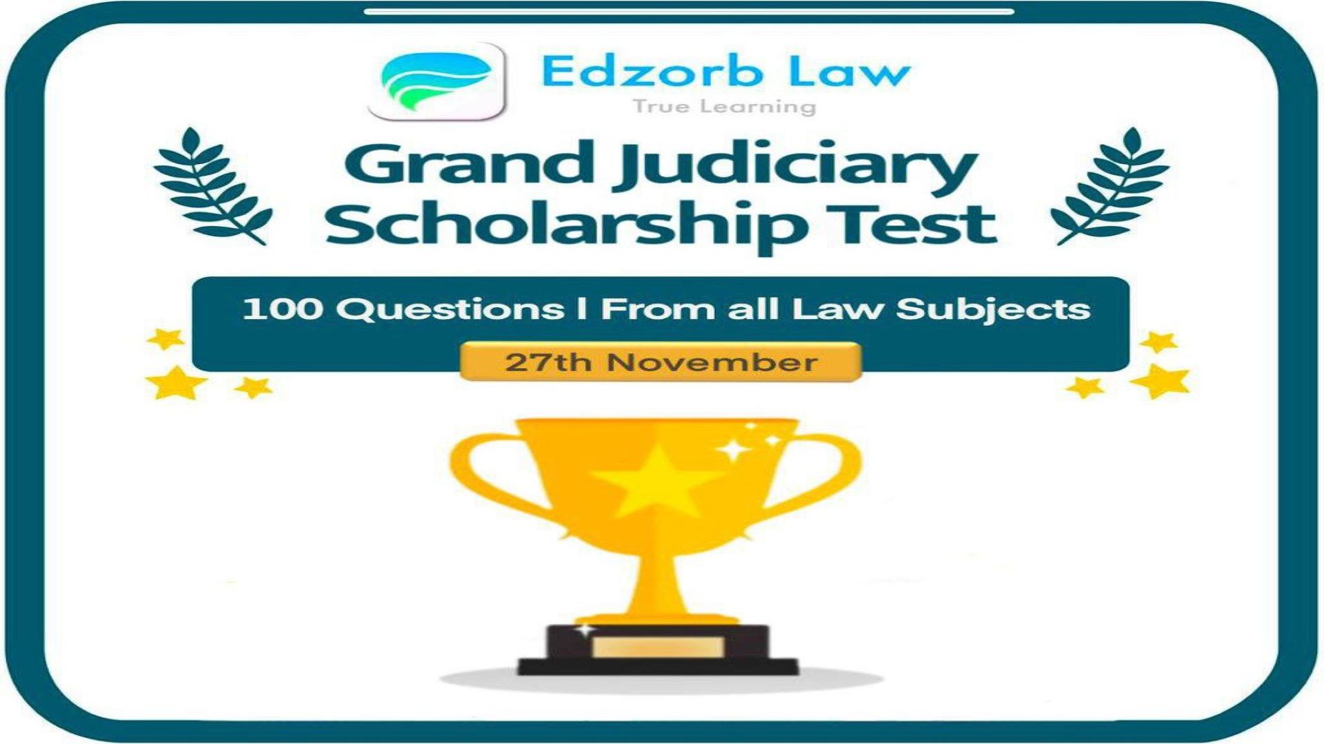 FREE GRAND Judiciary Scholarship Test on 27th November