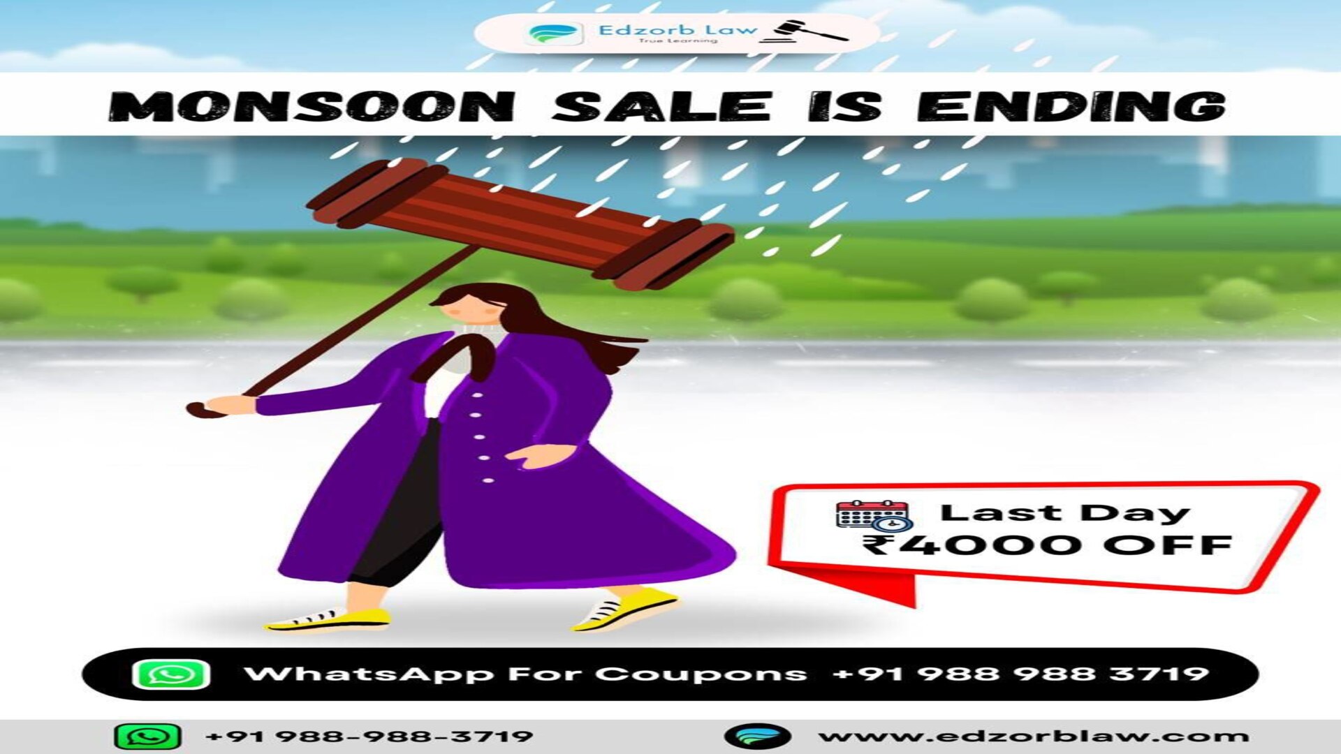 ☔️🧑‍⚖ Last Day Monsoon Discount OFFER! 🌟