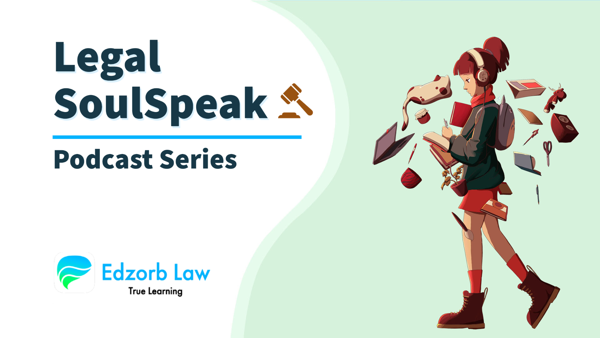 Legal Soul Speak Podcast #65