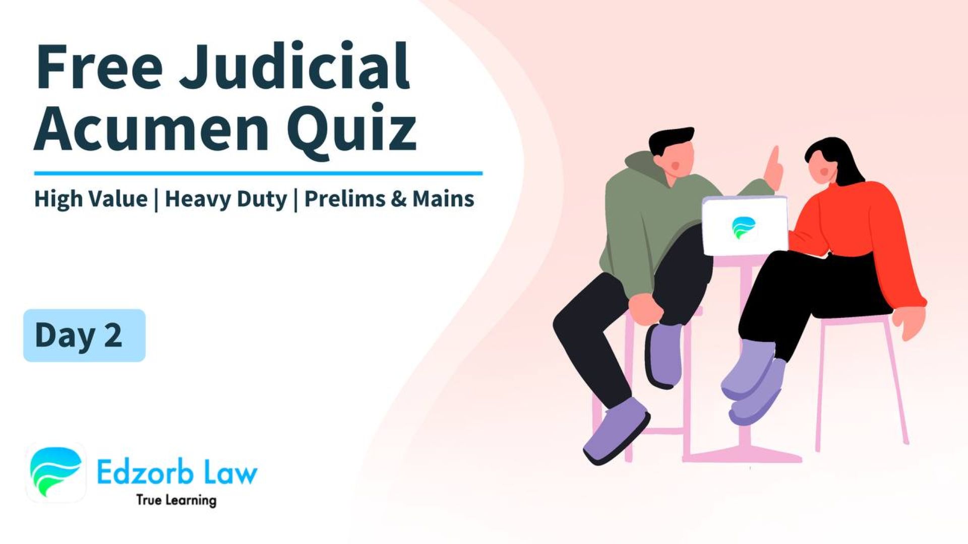 📢 LIVE NOW FREE Judicial Acumen Quiz - Day 2