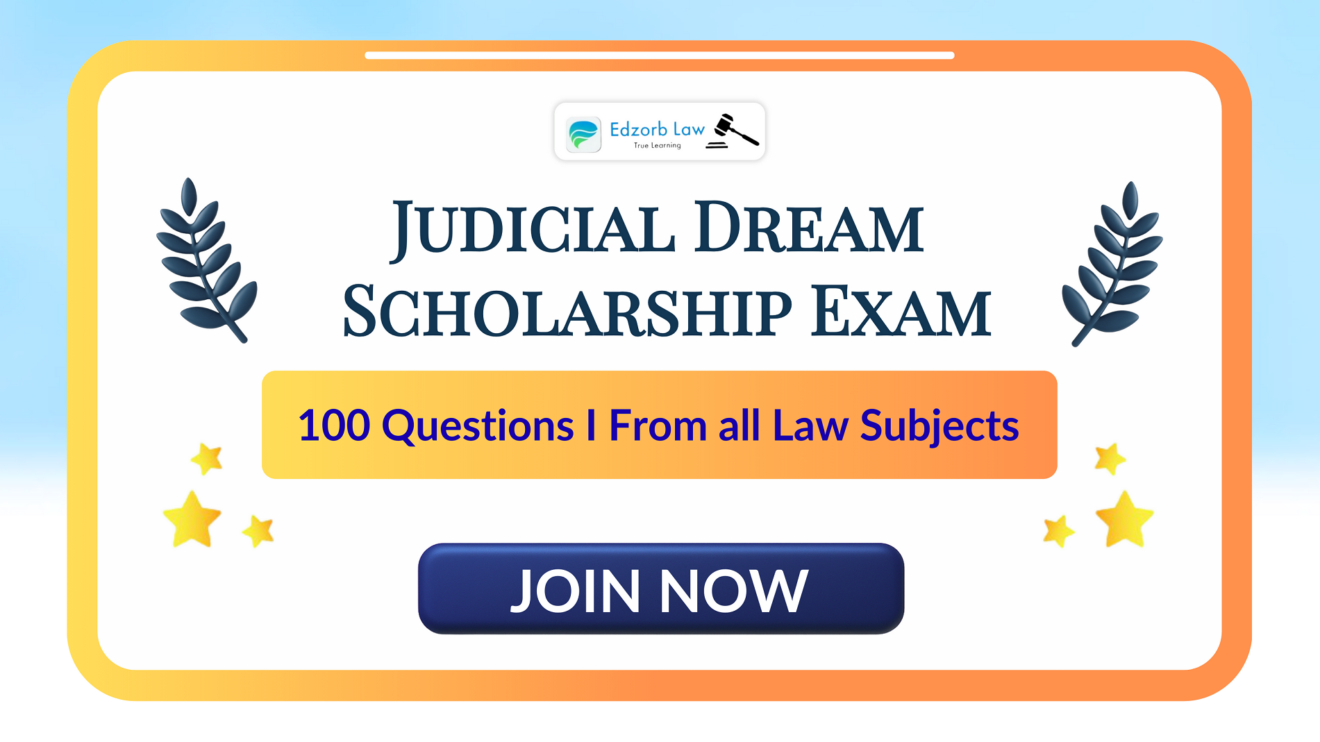 Judiciary Dream Scholarship Exam 2025