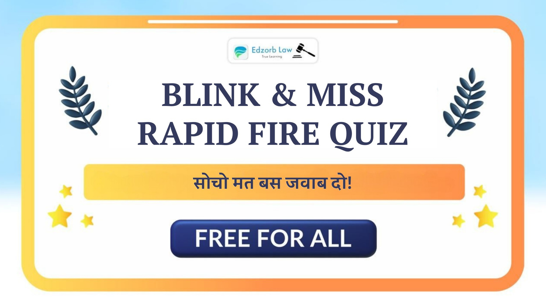 Free Blink and Miss Quiz : Law Rapid Fire